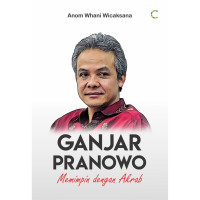 Image of Ganjar Pranowo Memimpi dengan Akrab