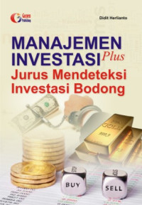 Image of Manajemen Investasi Plus Jurus Mendeteksi Investasi Bodong