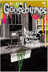 Image of Goosebumps: Makhluk Mungil Pembawa Bencana