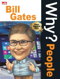Image of Why People? Bill Gates