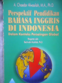 Image of Perspektif Pendidikan Bahasa Inggris di Indonesia dalam Konteks Persaingan Global