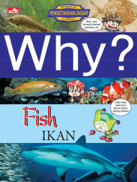 Image of Why? Fish (Ikan)